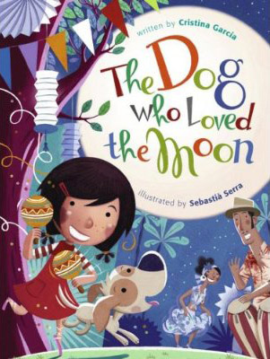 the dog who loved the moon cristina garcia